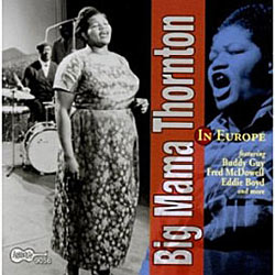 Big Mama Thornton in Europe CD cover
