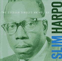 Slim Harpo, The Excello Singles Anthology II